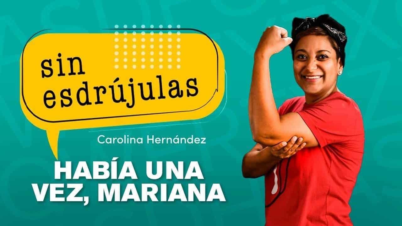 Había una vez, Mariana