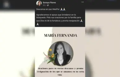 Confirma familia muerte de María Fernanda