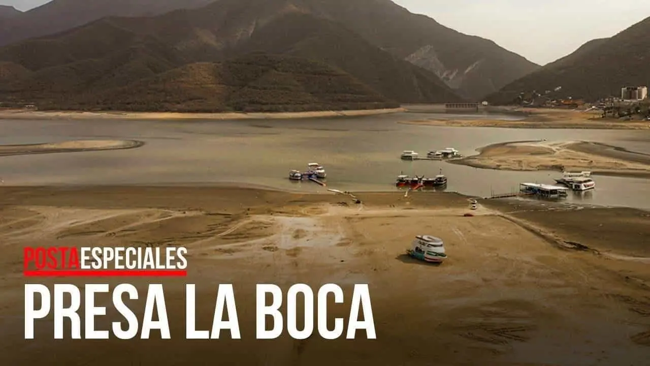 POSTA Especiales: Presa La Boca, una imagen para la historia