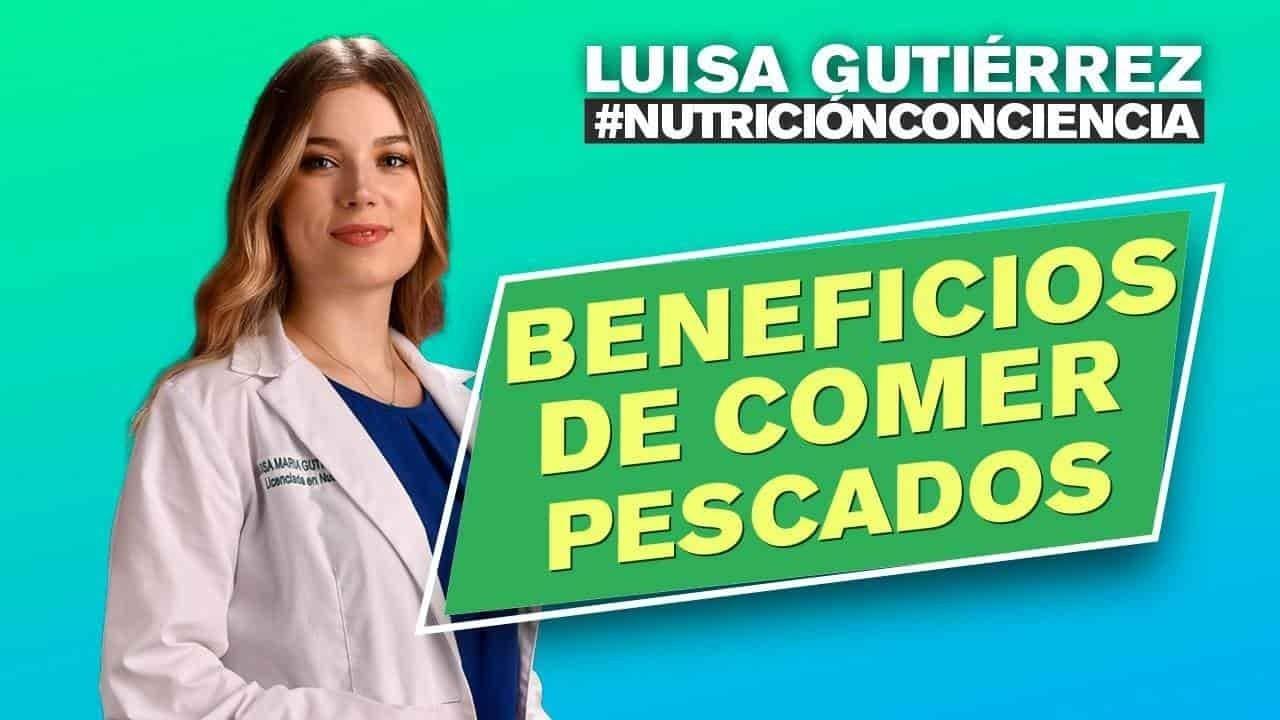 Nutrición ConCiencia: Beneficios de comer pescados