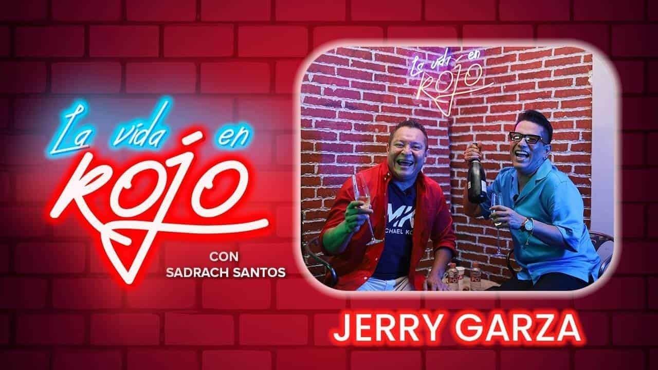 Reír llorando, así es La Vida en Rojo de Jerry Garza Díaz