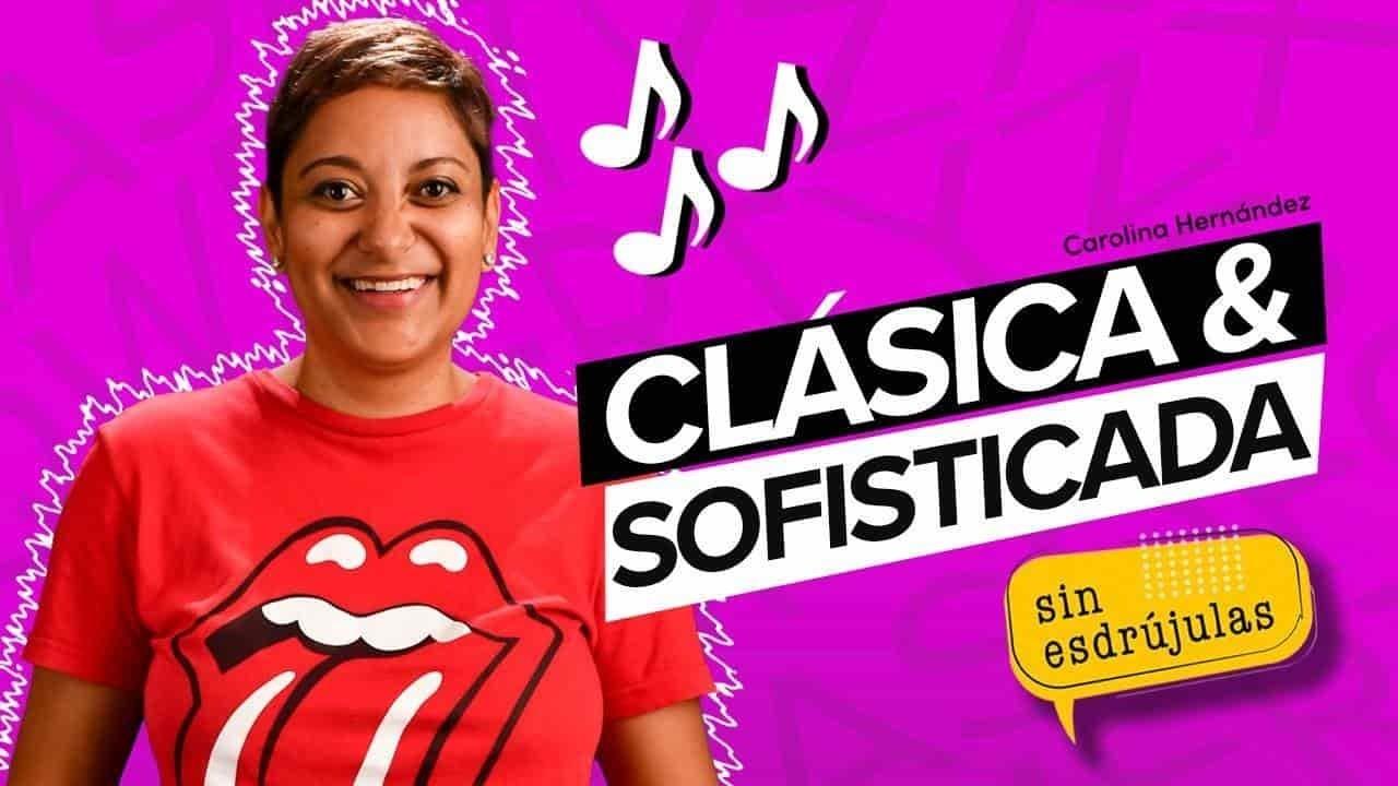 Sin esdrújulas: Clásica & sofisticada