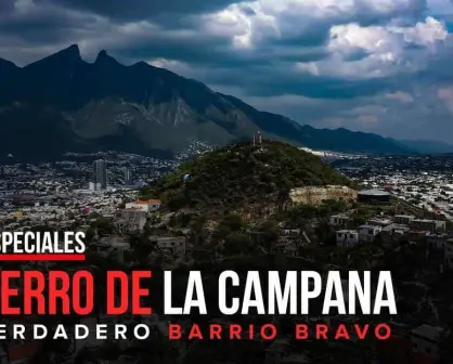 Cerro de la Campana: El verdadero barrio bravo