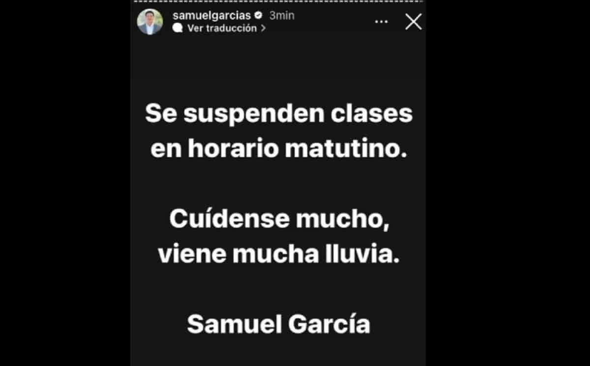 Suspende Samuel García clases en horario matutino por fuertes lluvias