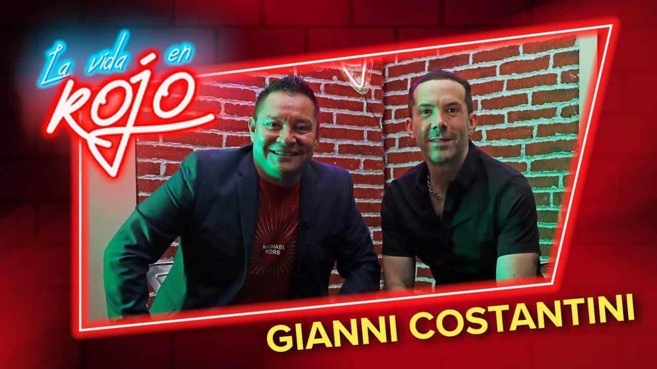 La Vida en Rojo: Giani Constantini y su travesía en el entretenimiento