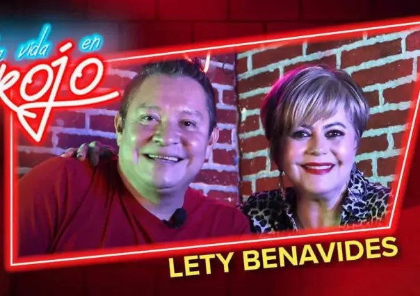 La Vida en Rojo: Lety Benavides, una líder de opinión con gran credibilidad