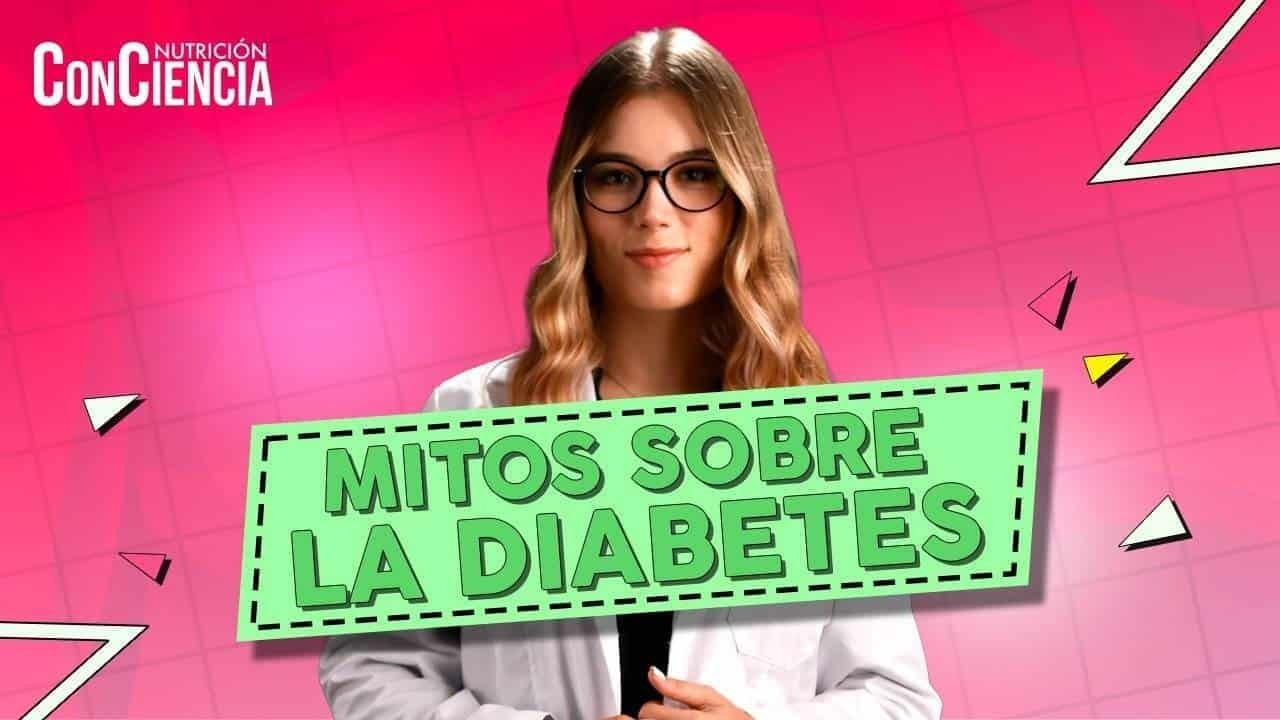 Nutrición ConCiencia: Mitos sobre la diabetes