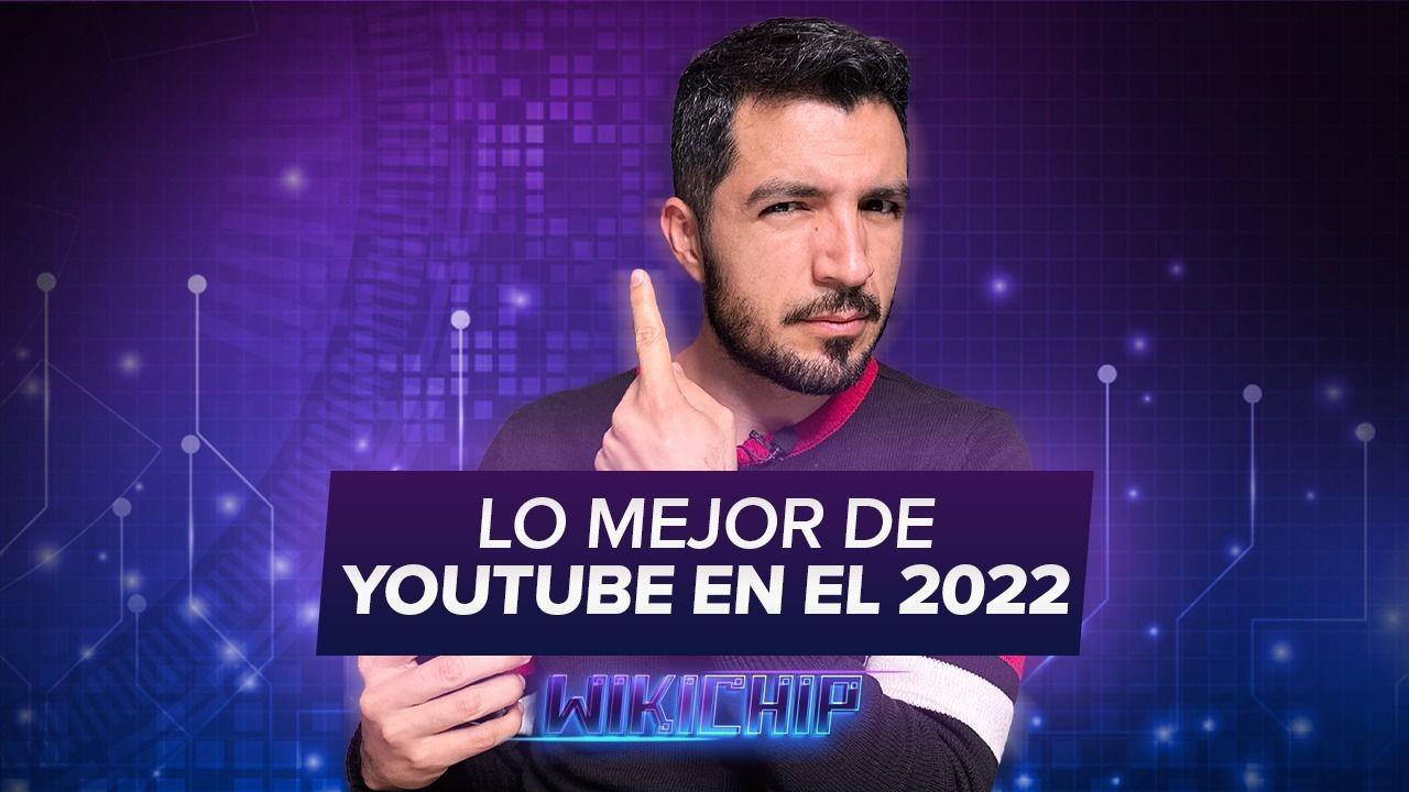 Lo mejor de Youtube en 2022