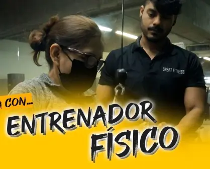 Un día con: Entrenador físico de Great Fitness