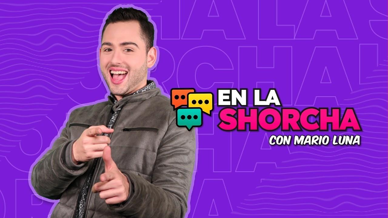 Las Can Covers de Martha Debayle y más: En la Shorsha con Mario Luna