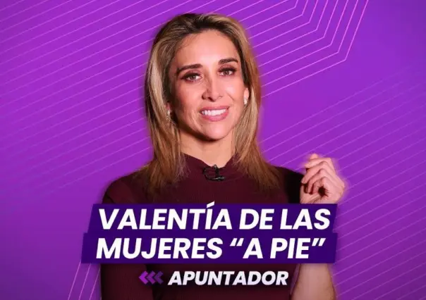 Valentía de las mujeres de a pie
