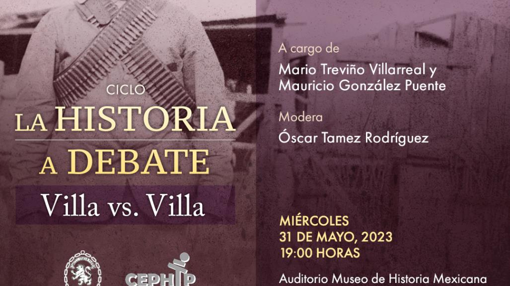 Descubre la relación entre Villa y Carranza en el ciclo La Historia a Debate