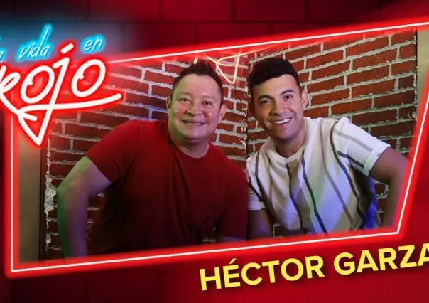 La vida en rojo con Héctor Garza