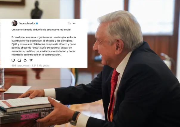 AMLO estrena Threads y lanza llamado a Zuckerberg para evitar uso de bots