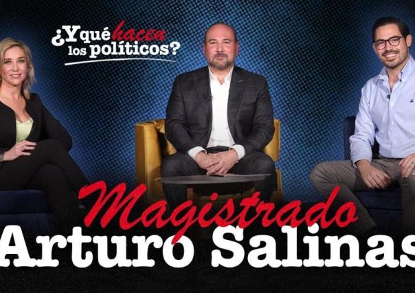 ¿Y qué hacen los políticos?: Arturo Salinas