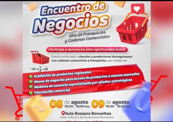 Se llevará a cabo el primer Encuentro de Negocios este 8 y 9 de agosto