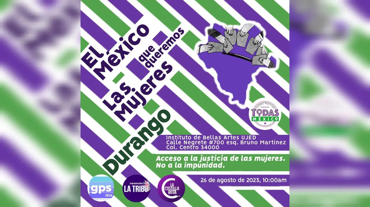 Invitan al Foro Nacional El México que queremos las mujeres, en Durango