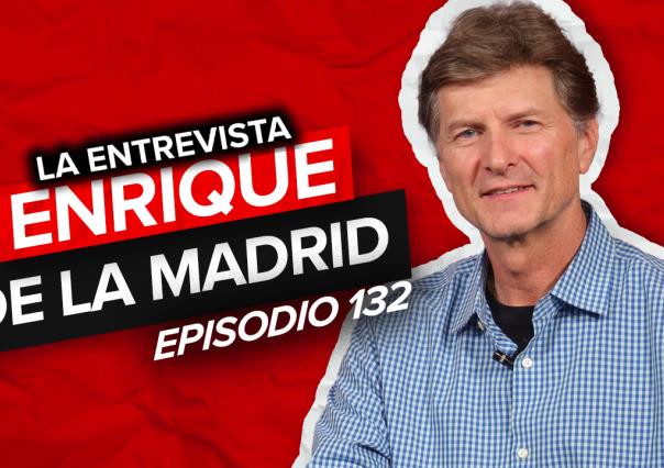 ´Un México de oportunidades´: Enrique de la Madrid