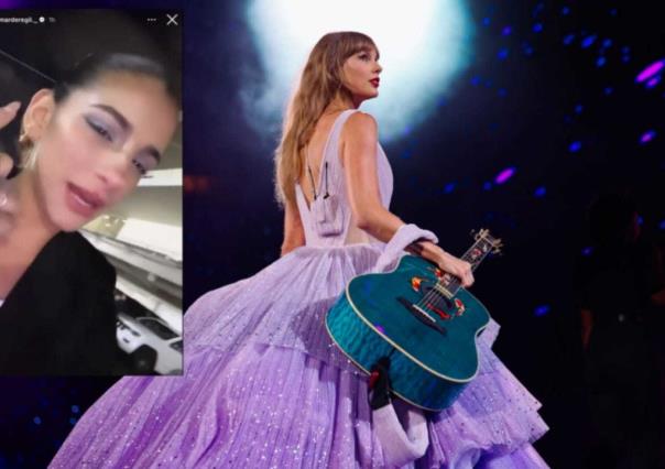 Mar del Regil abandona concierto de Taylor Swift porque ¡le dolía la cabeza!