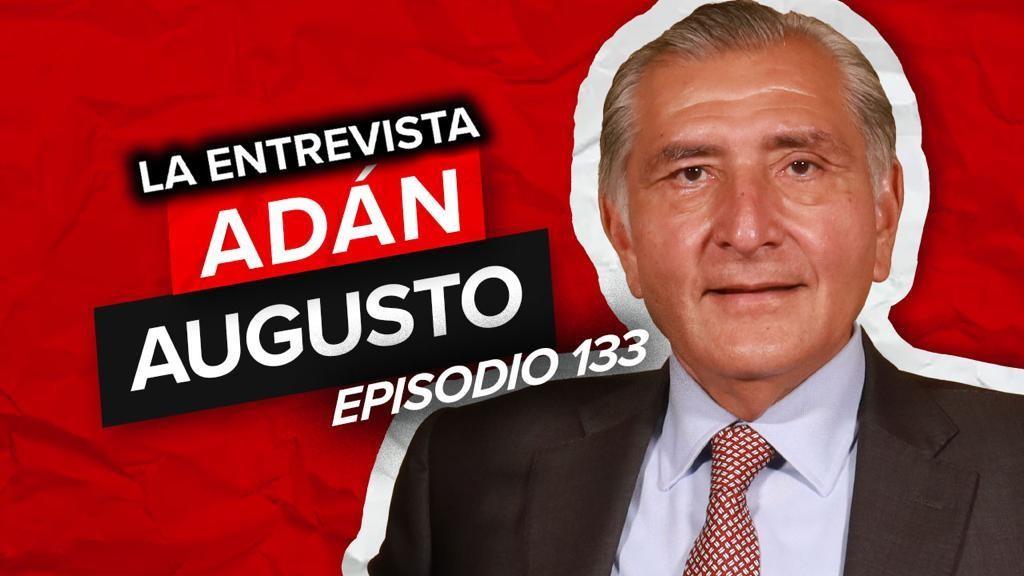 Andrés Manuel es un maestro‘: Adán Augusto