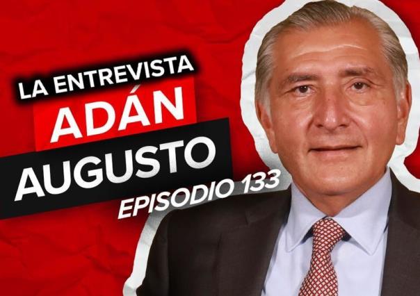 Andrés Manuel es un maestro‘: Adán Augusto