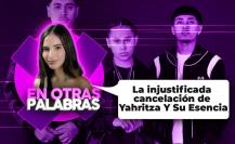 La injustificada cancelación de Yahritza Y Su Esencia