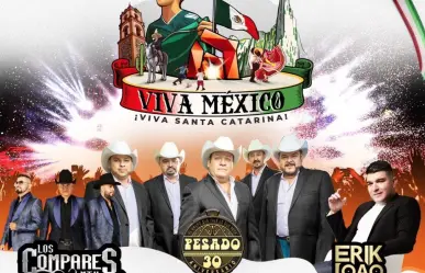 Celebra las Fiestas Patrias en Santa Catarina con la presentación estelar de Grupo Pesado