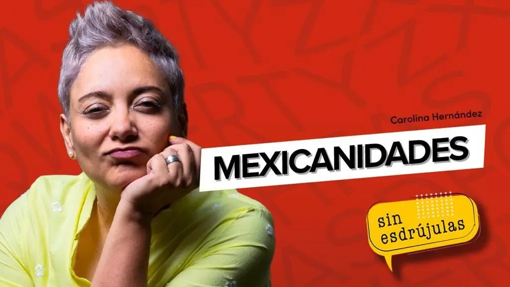 MEXICANIDADES