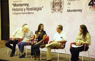 Inauguran exposición “Monterrey, Historia y Nostalgia”