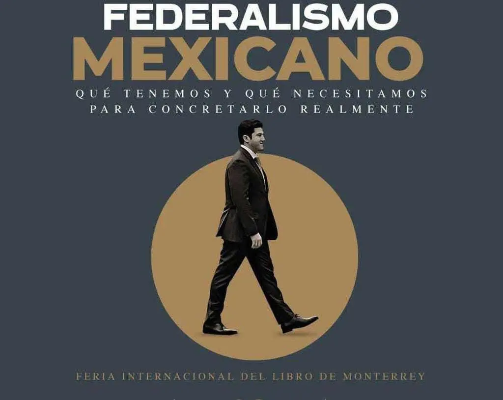 El gobernador Samuel García impartirá la conferencia magistral “Federalismo Mexicano. Qué tenemos y qué necesitamos para concretarlo realmente”, en la Feria Internacional de Monterrey.