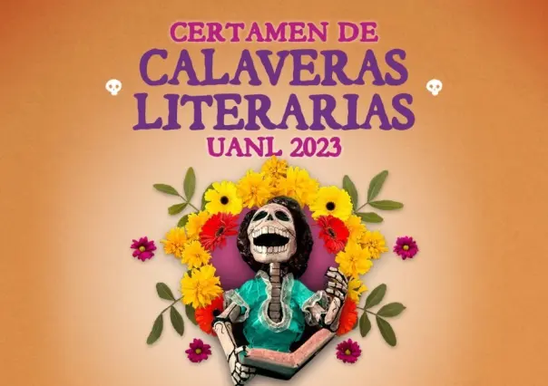 Aún hay tiempo para participar en el Certamen de Calaveras Literarias de la UANL