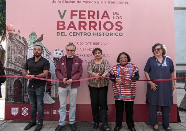 Inauguran la 5ta Feria de los Barrios del Centro Histórico