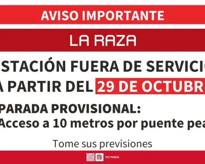 OJO: Anuncia Metrobús cambio en temporal de para en estación La Raza