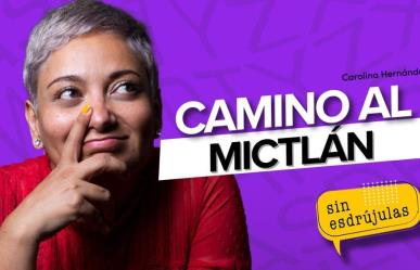 Camino al Mictlán