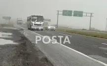 Llovizna y neblina en la carretera Libre a Saltillo