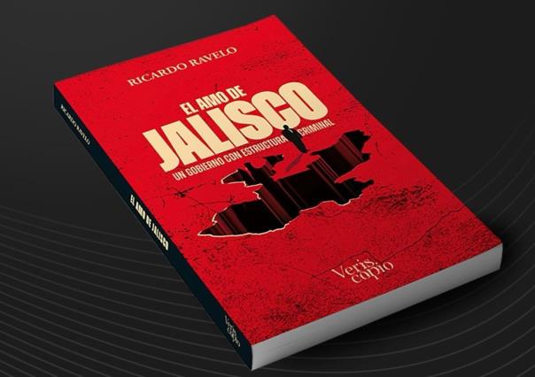 Ricardo Ravelo presentará el libro El amo de Jalisco en Guadalajara.