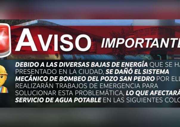 Pozo dañado ocasiona corte de agua en colonias, conoce cuáles serán afectadas