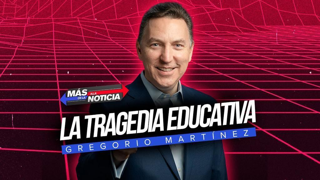 La Tragedia Educativa