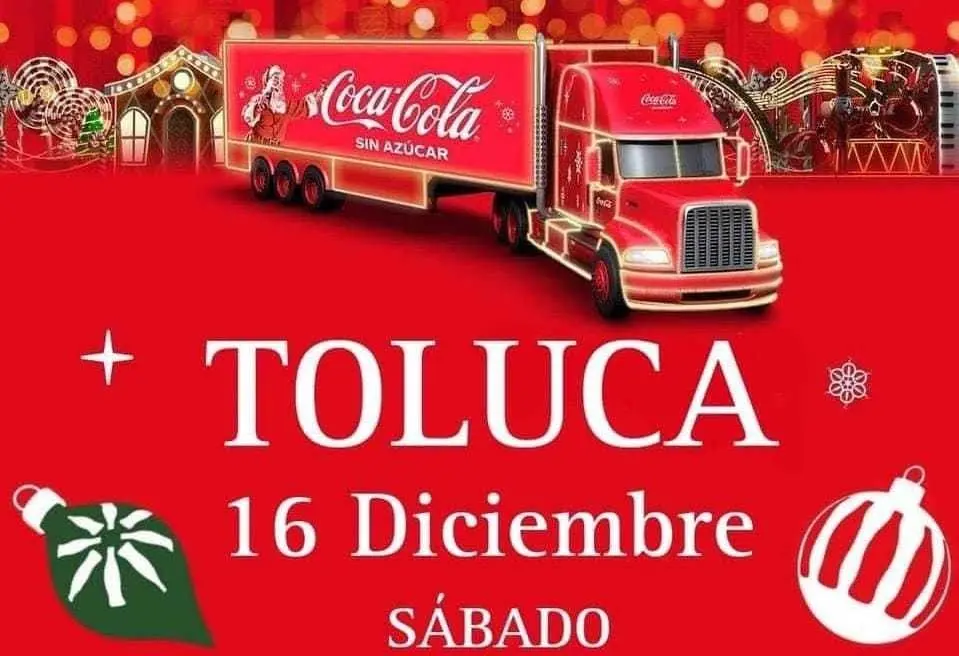 Recorrido Caravana Coca Cola Toluca: Rutas alternas y recomendaciones. Foto: @cocacolamx