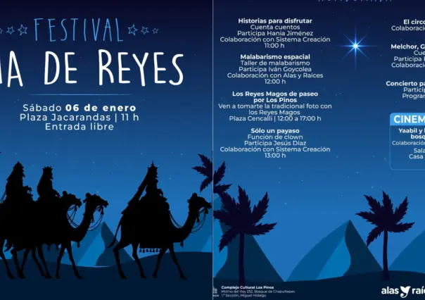 Festeja el Día de Reyes en Los Pinos, esta es la programación completa