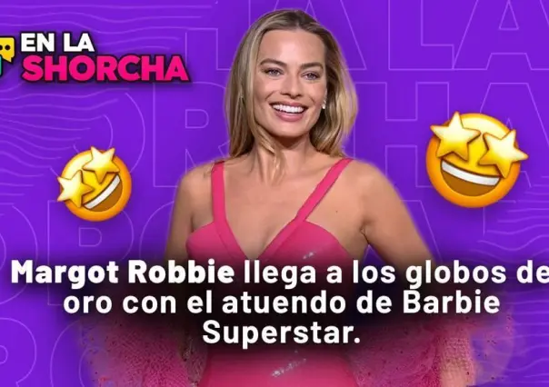 Margot Robbie llega a los globos de oro con el atuendo de Barbie Superstar