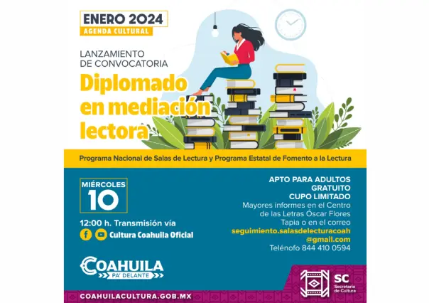 Lanzan convocatoria para el diplomado en Mediación Lectora en Coahuila.