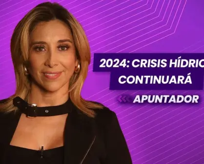 2024: Crisis hídrica continuará