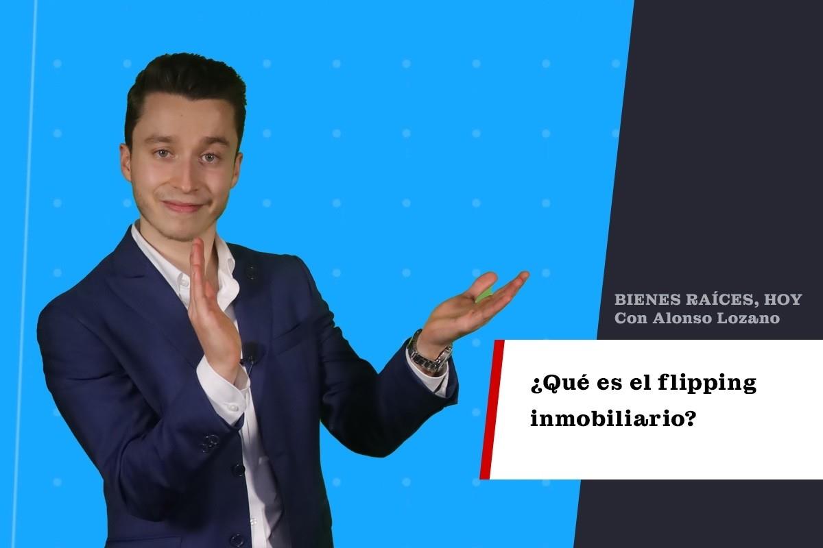 ¿Qué es el flipping inmobiliario?