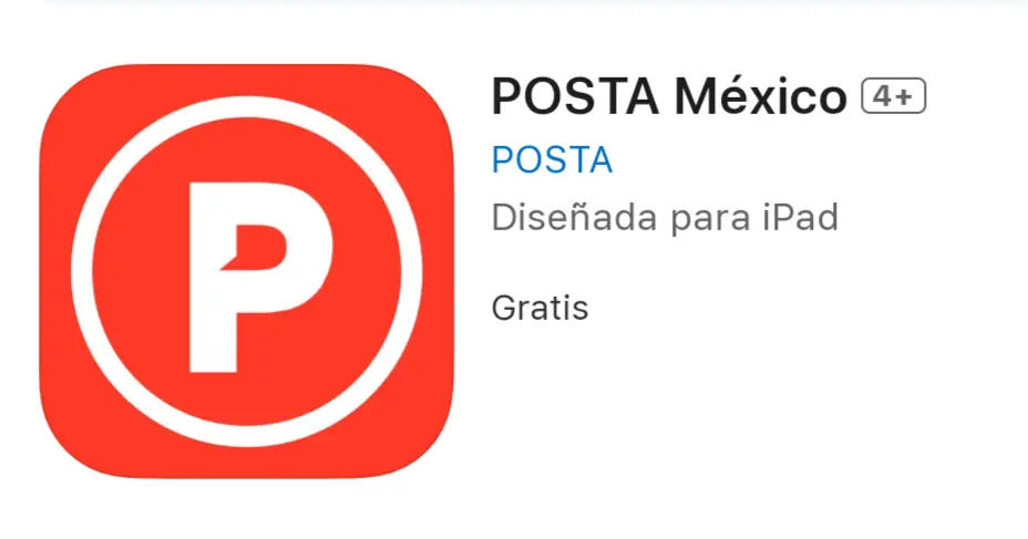 Lanza POSTA MÉXICO su nueva app, disponible en Apple Stores.