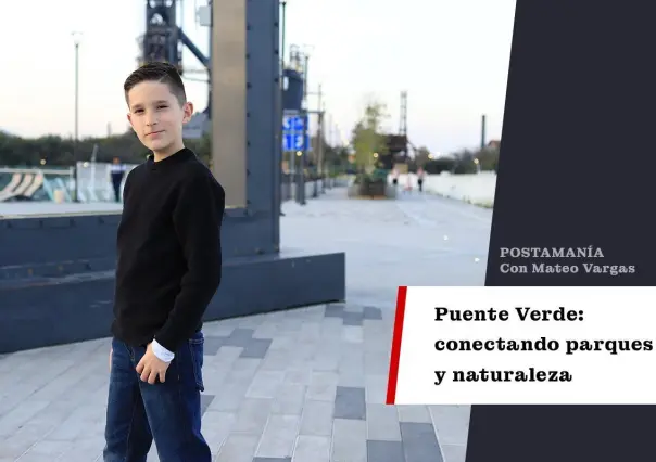 Explora Mateo el Puente Verde: conectando parques y naturaleza