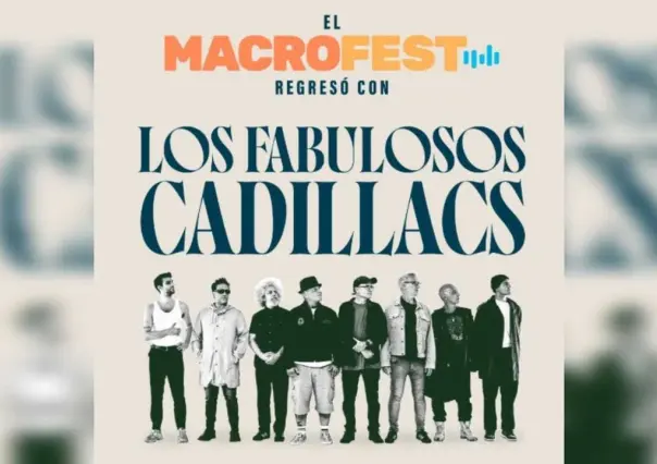 Anuncia Gobierno de Nuevo León a Los Fabulosos Cadillacs en el MacroFest