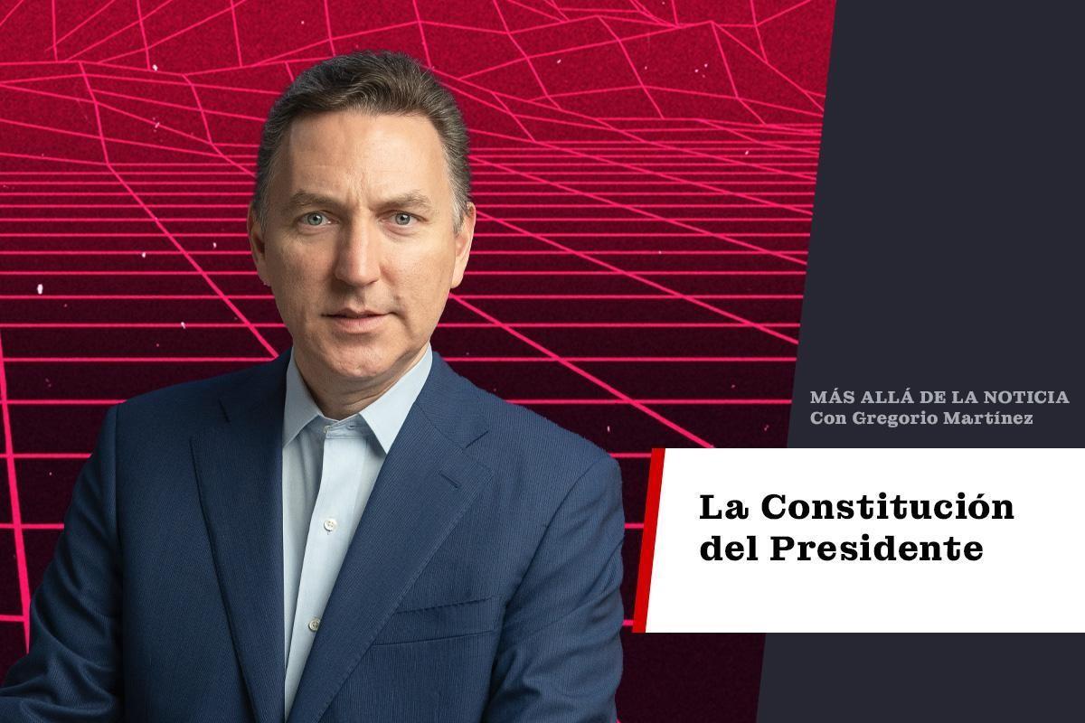 La Constitución del Presidente