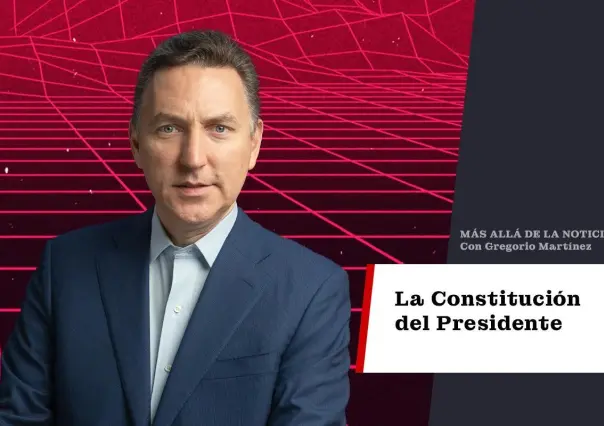 La Constitución del Presidente