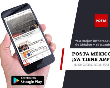 Descarga Gratis la app POSTA México y mantente informado